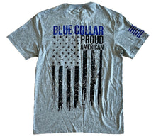 Load image into Gallery viewer, Blue Collar Proud American Unisex T-shirt